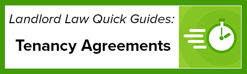 Tenancy Agreements Quick Guide